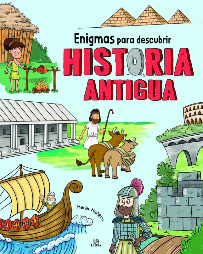 Enigmas Para Descubrir Historia Antigua