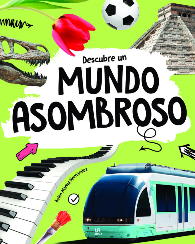 Descubre Un Mundo Asombroso