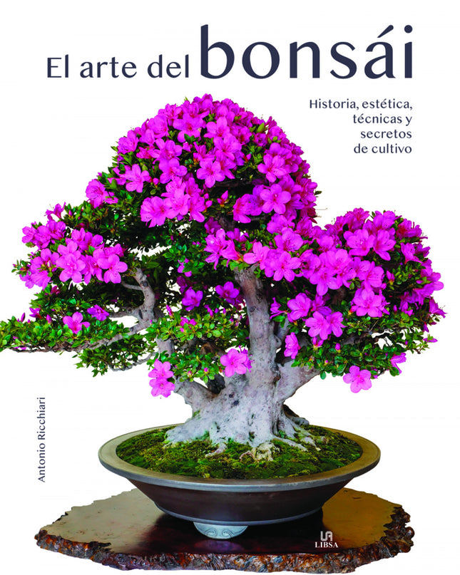 El Arte Del Bonsái