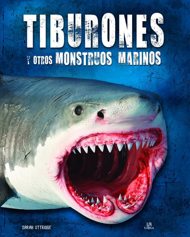 Tiburones Y Otros Monstruos Marinos