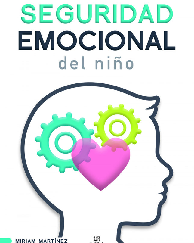 Seguridad Emocional Del Niño