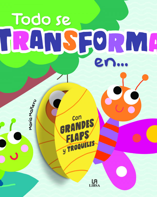 Todo Se Transforma En...