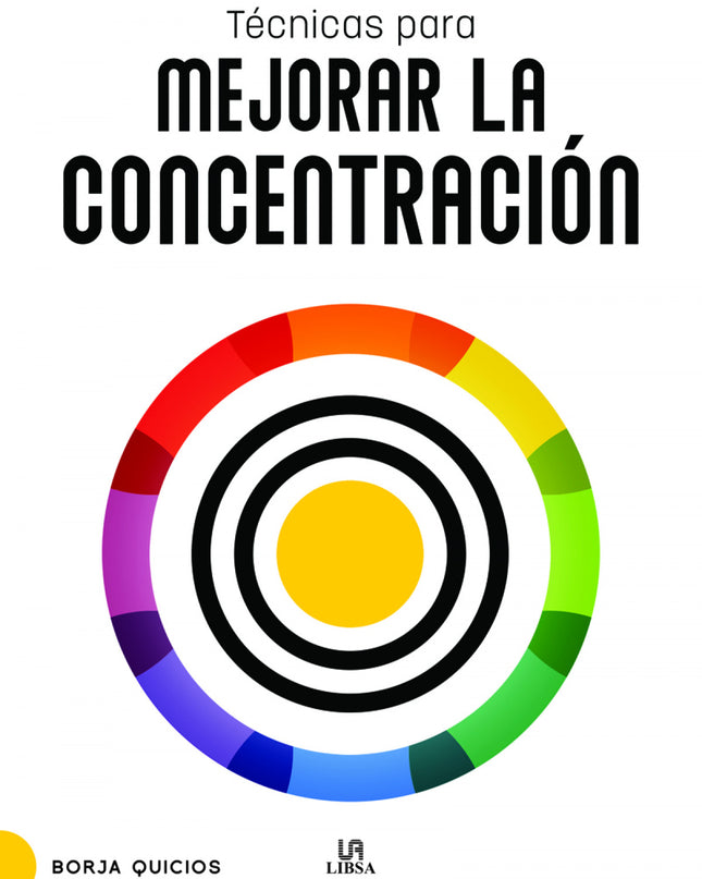 Técnicas Para Mejorar La Concentración