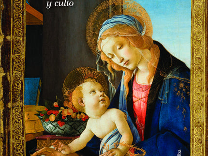 Virgenes, Devocion Y Culto