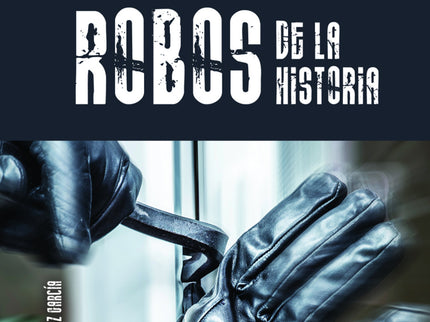 Grandes Robos De La Historia