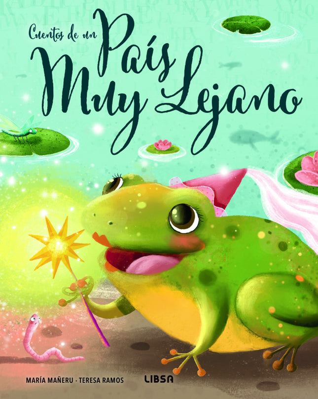 Cuentos De Un País Muy Lejano