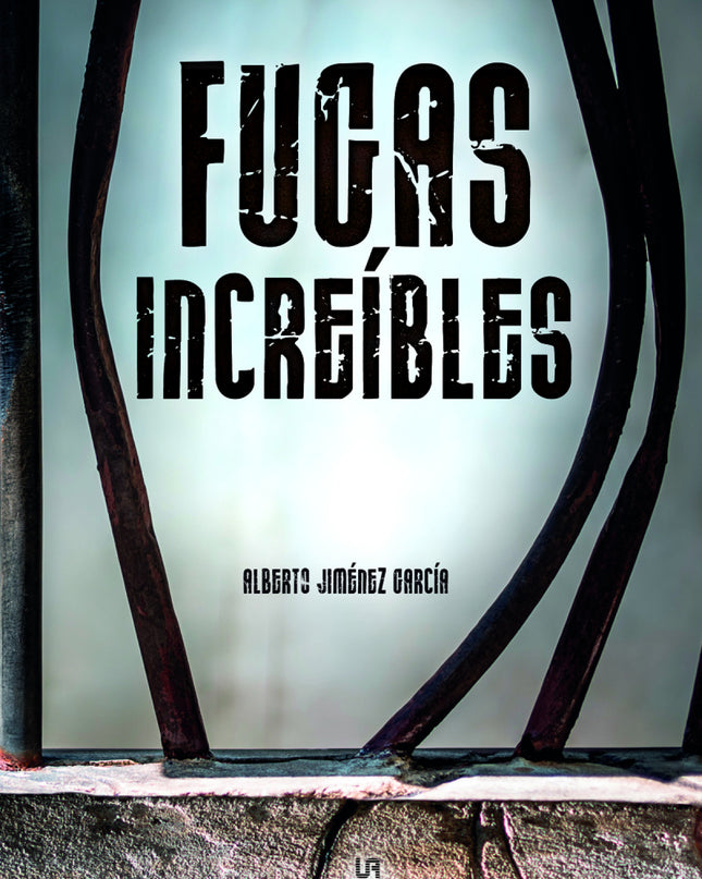 Fugas Increíbles