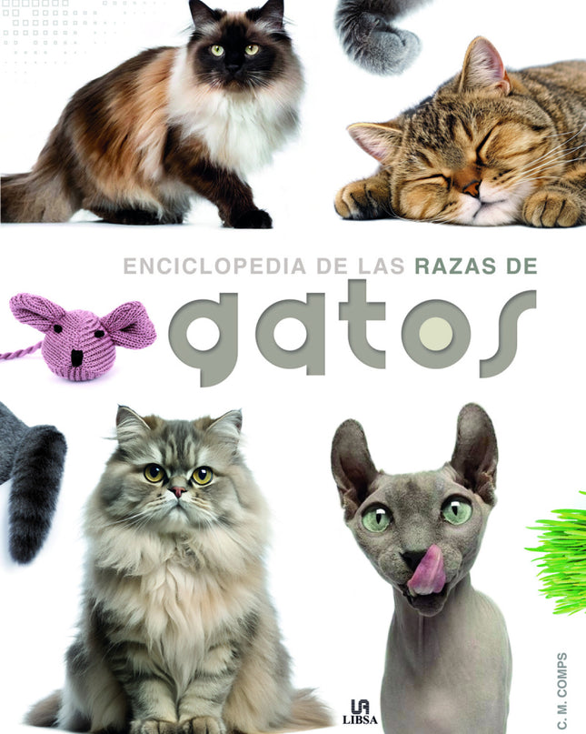 Enciclopedia De Las Razas De Gatos