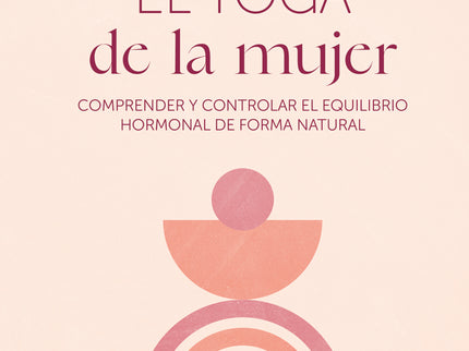 El Yoga De La Mujer