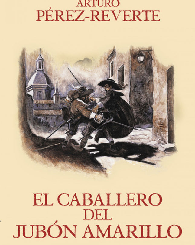 El Caballero Del Jubón Amarillo