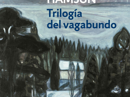 Trilogía Del Vagabundo