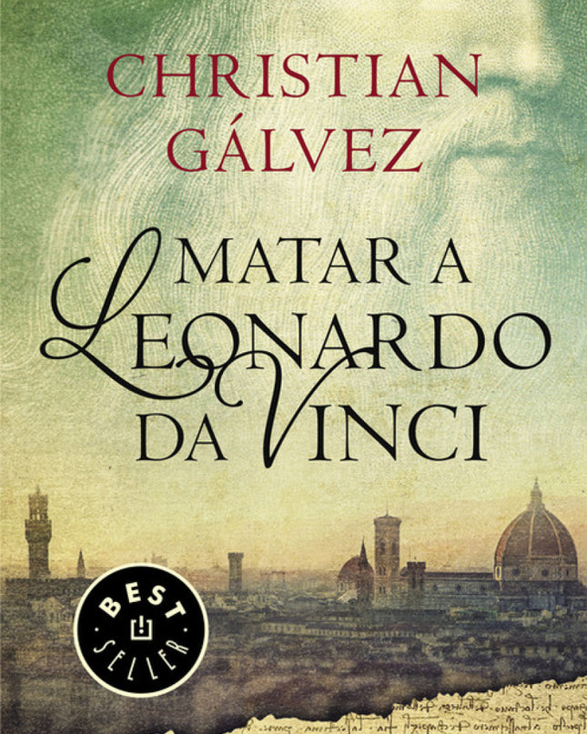 Matar A Leonardo Da Vinci