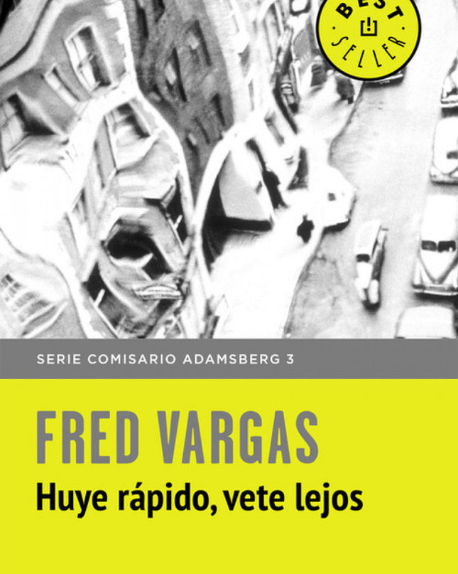 Huye Rápido, Vete Lejos