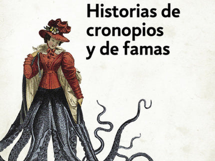 Historias De Cronopios Y De Famas