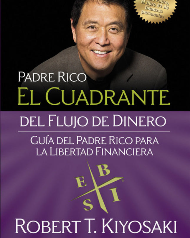El Cuadrante Del Flujo De Dinero