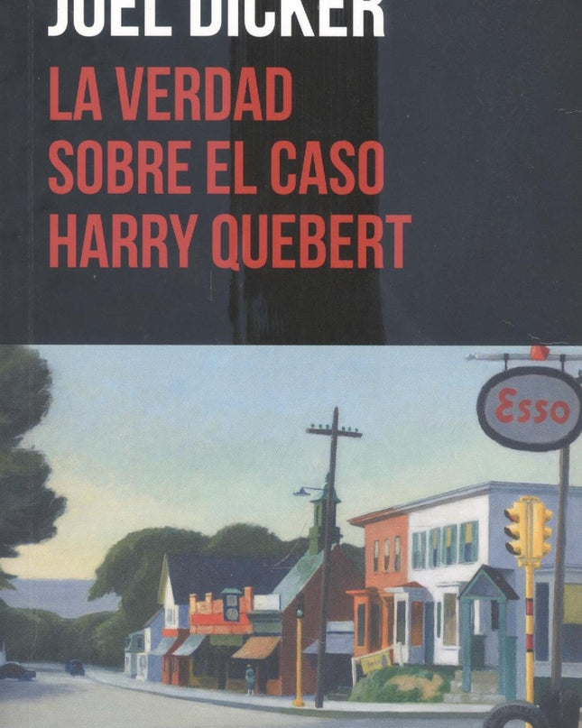 La Verdad Sobre El Caso Harry Quebert