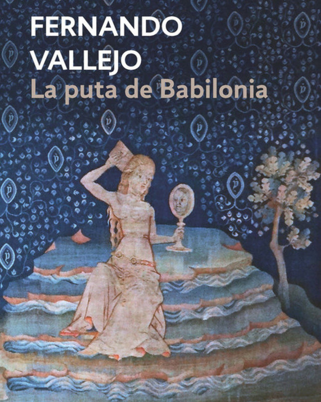 La Puta De Babilonia