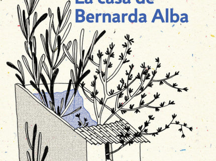 La Casa De Bernarda Alba