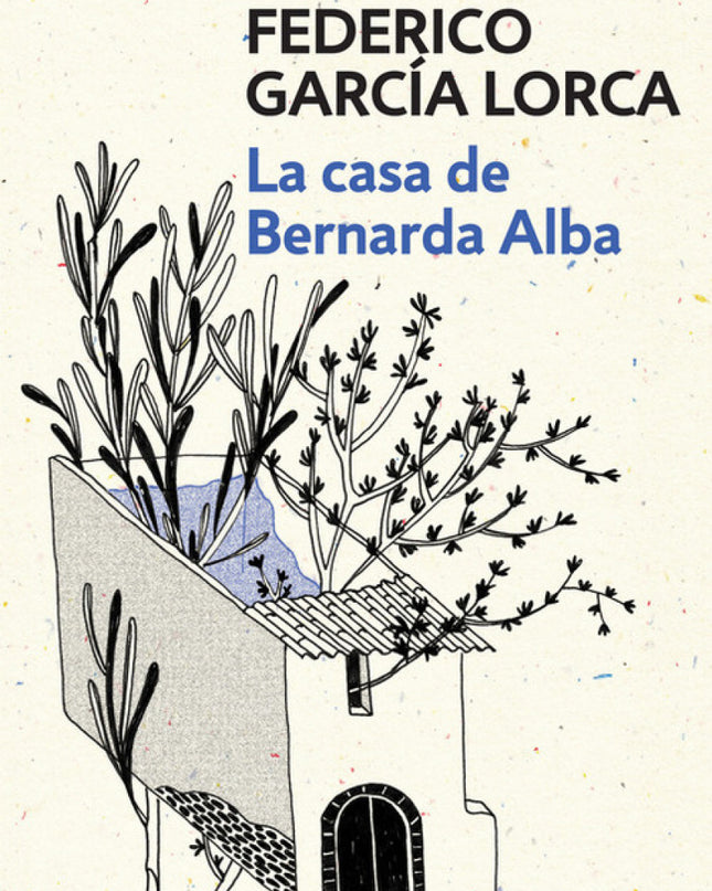 La Casa De Bernarda Alba