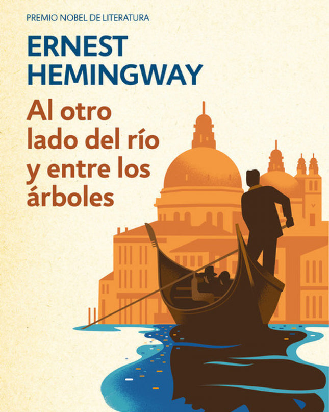 Al Otro Lado Del Río Y Entre Los árboles