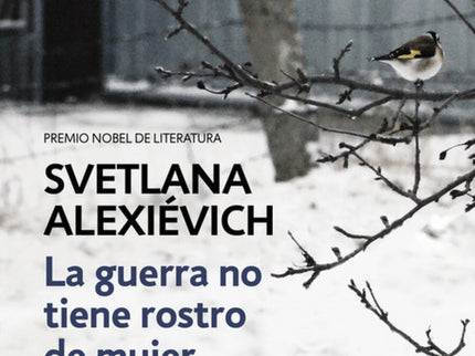 La Guerra No Tiene Rostro De Mujer