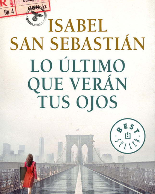 Lo último Que Verán Tus Ojos