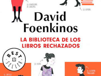 La Biblioteca De Los Libros Rechazados