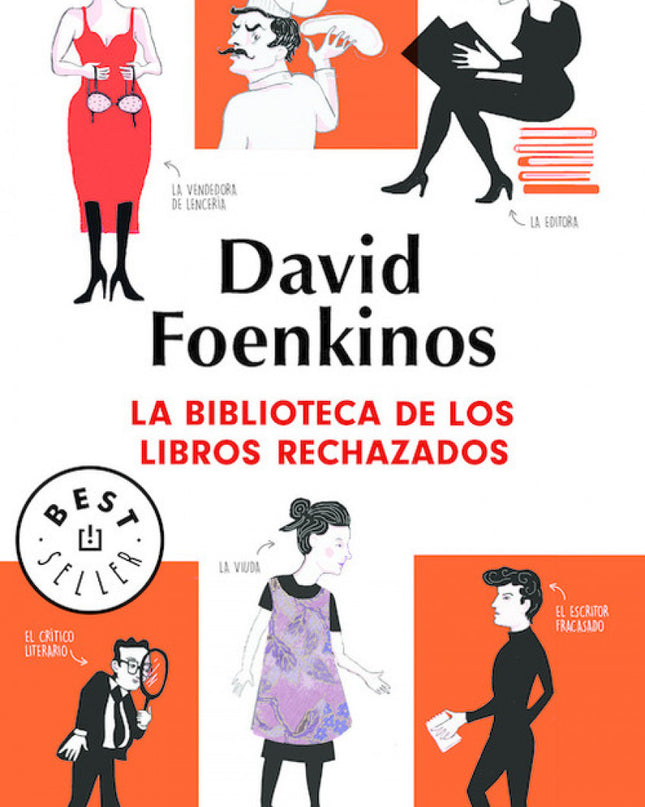 La Biblioteca De Los Libros Rechazados