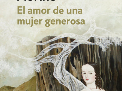 El Amor De Una Mujer Generosa