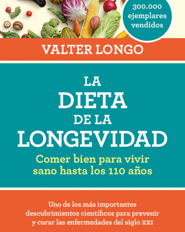 La Dieta De La Longevidad