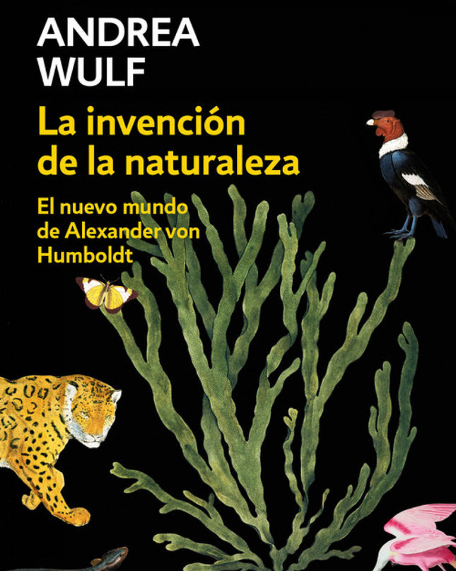 La Invención De La Naturaleza