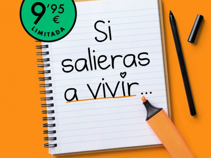 Si Salieras A Vivir... (campaña Edición Limitada)