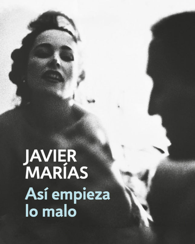 Así Empieza Lo Malo