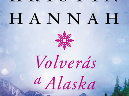 Volverás A Alaska