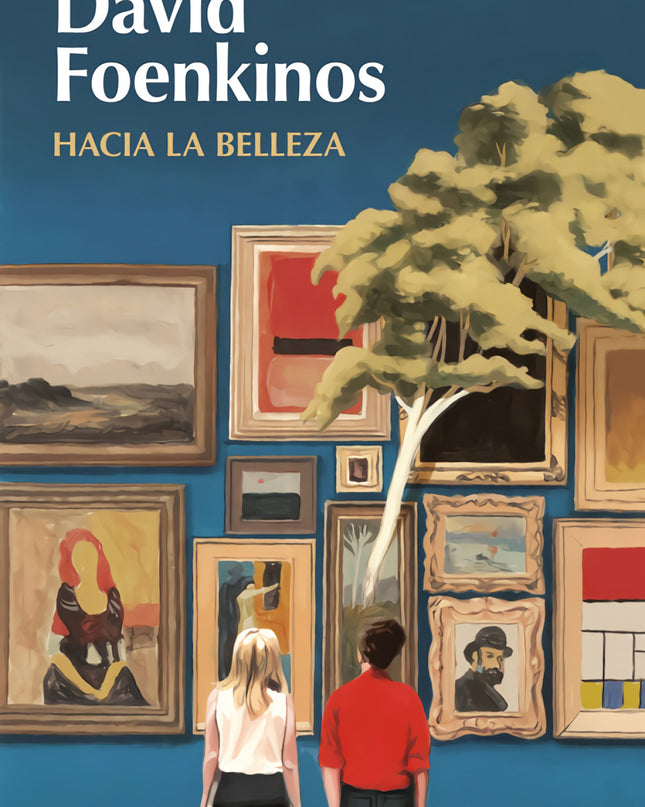 Hacia La Belleza