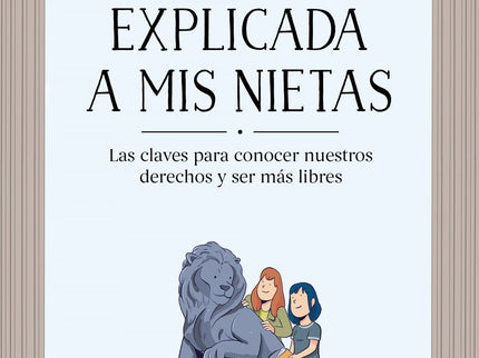La Constitución Explicada A Mi Nietas