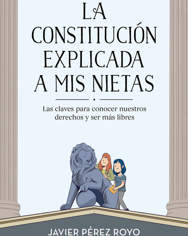 La Constitución Explicada A Mi Nietas