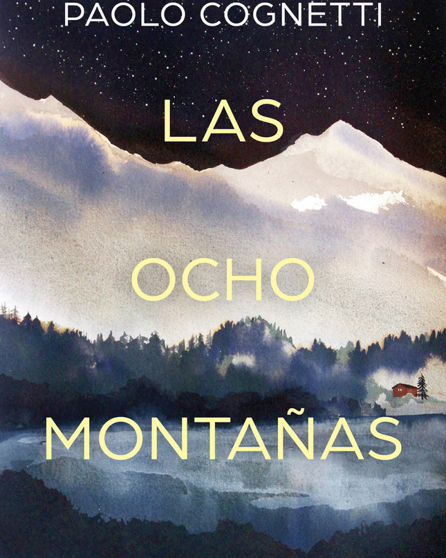Las Ocho Montañas
