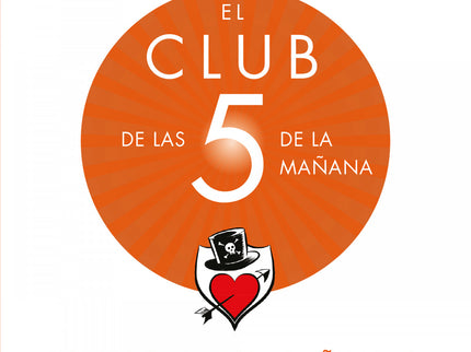 El Club De Las 5 De La Mañana