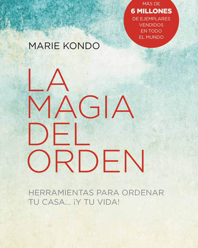 La Magia Del Orden (la Magia Del Orden 1)