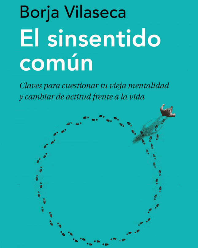 El Sinsentido Común