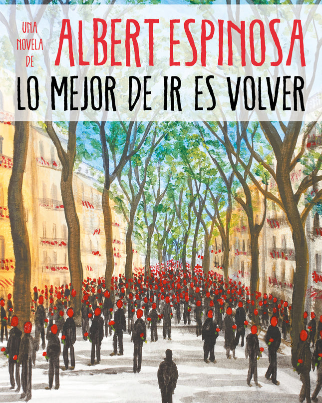 Lo Mejor De Ir Es Volver