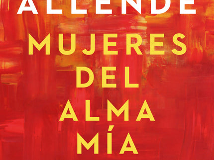 Mujeres Del Alma Mía