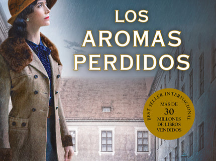 Los Aromas Perdidos (la Estación De Las Tormentas 2)