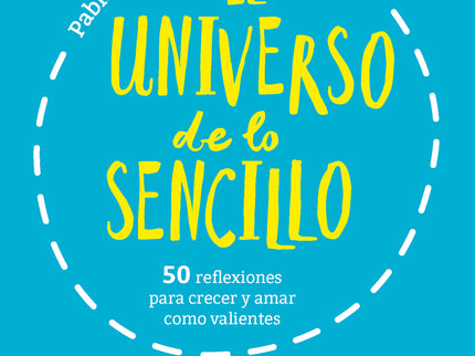 El Universo De Lo Sencillo