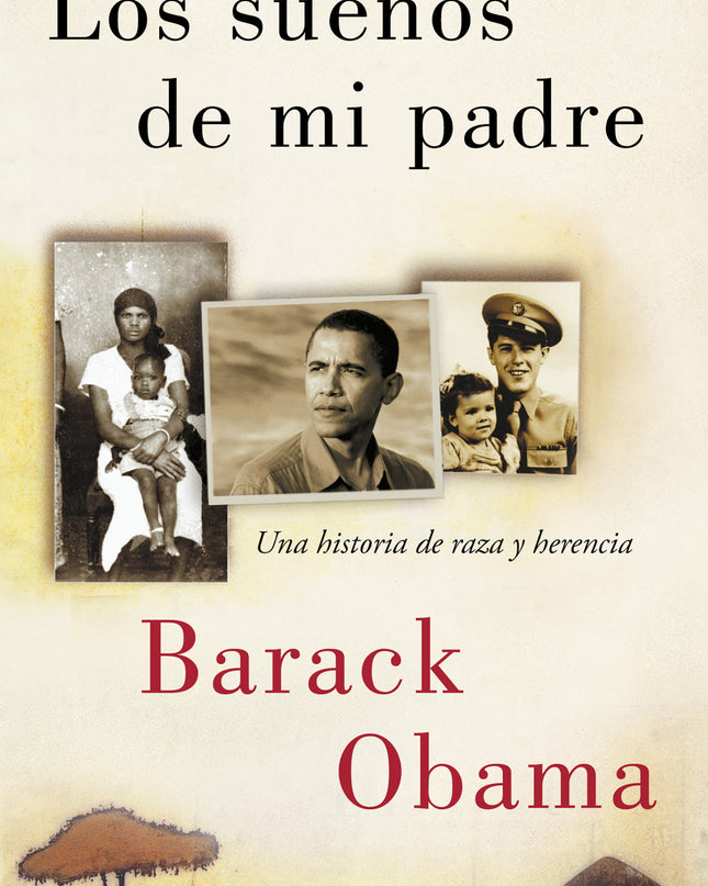 Los Sueños De Mi Padre