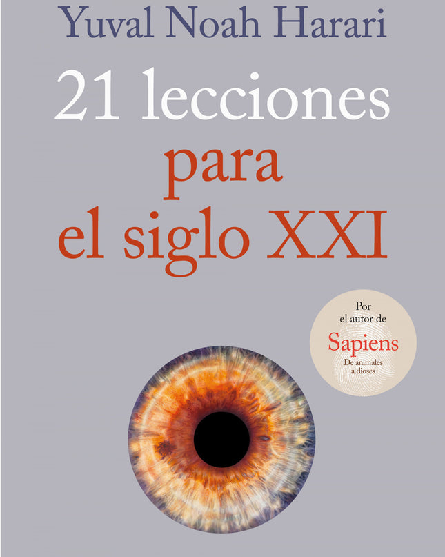 21 Lecciones Para El Siglo Xxi