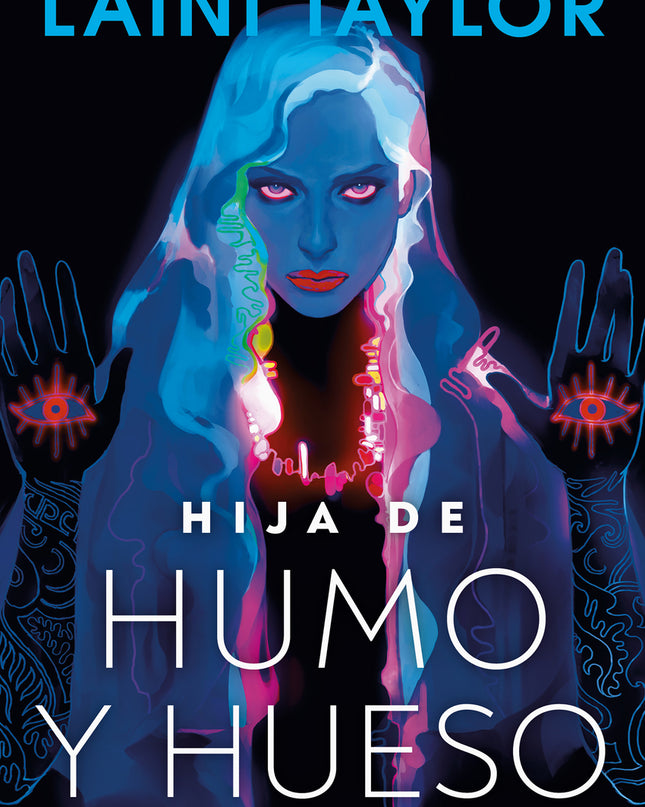 Hija De Humo Y Hueso (hija De Humo Y Hueso 1)