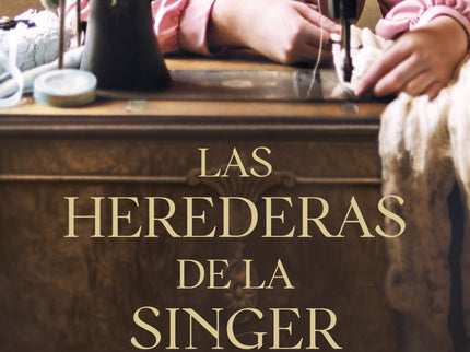 Las Herederas De La Singer
