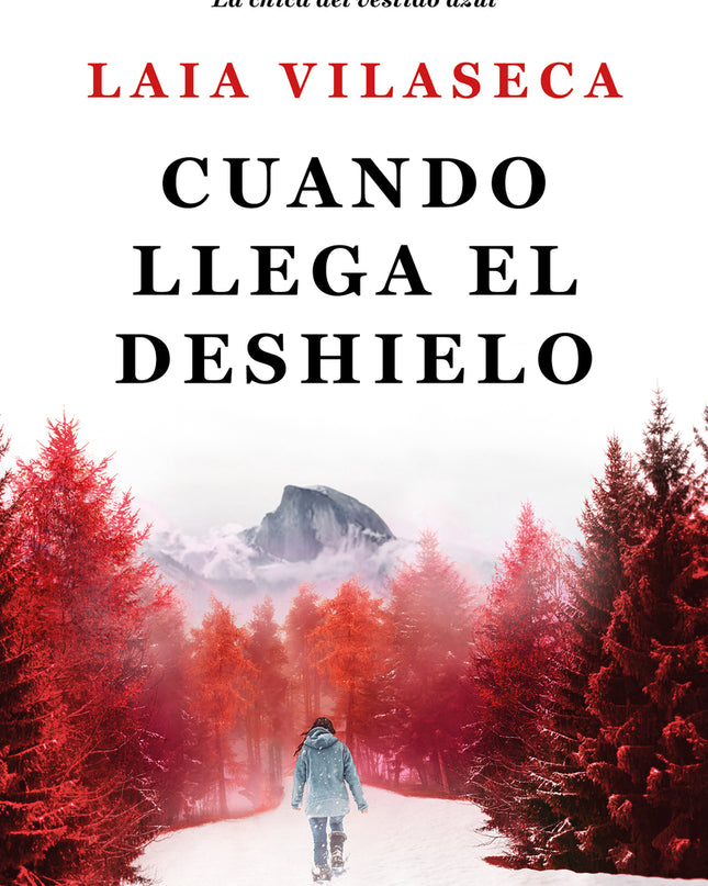 Cuando Llega El Deshielo